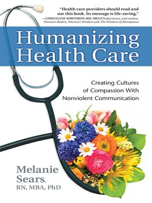 cover image of Humanizing Health Care